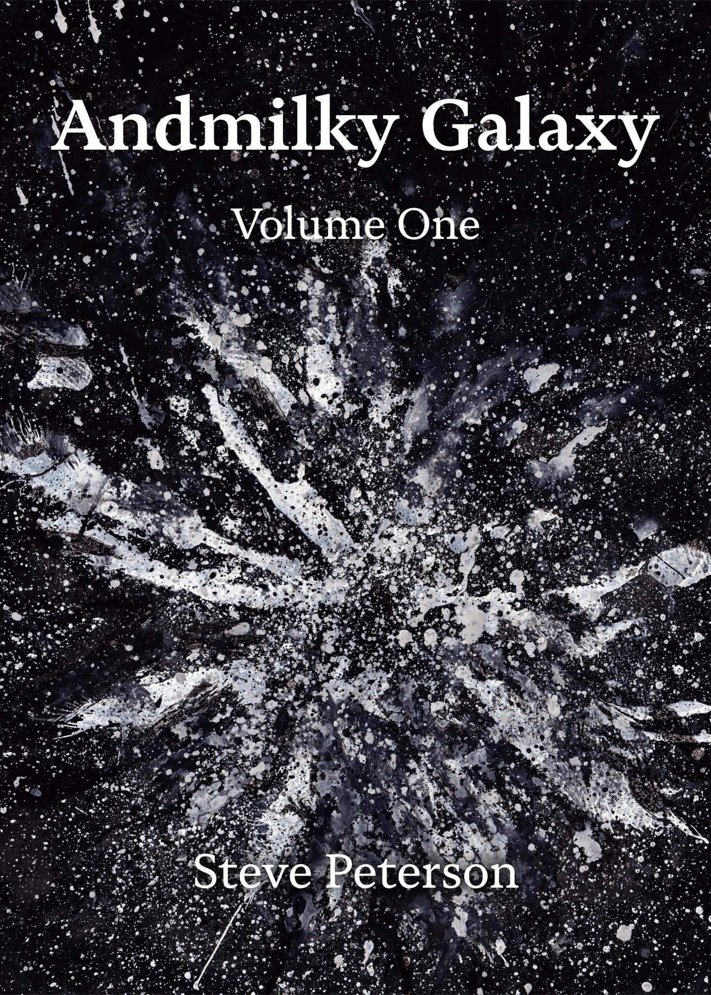 Andmilky Galaxy Volume One